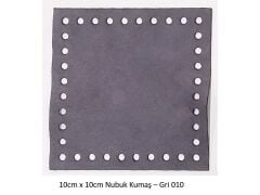 10X10 NUBUK KUMAŞ 010-GRİ