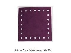 7.5X7.5 NUBUK KUMAŞ 014-MOR
