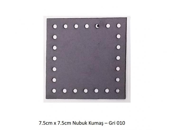 7.5cmx7.5cm ebatında hazır kesim nubuk kumaş